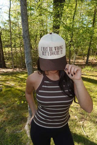 I May Be Wrong Hat